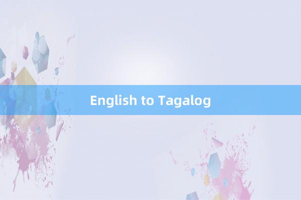 English to Tagalog