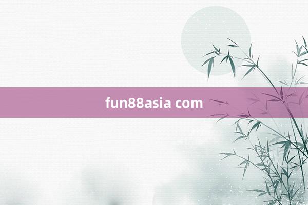 fun88asia com