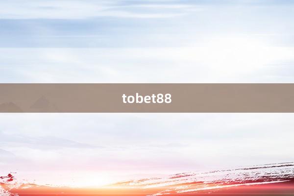 tobet88