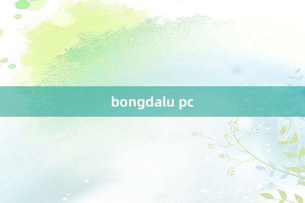 bongdalu pc