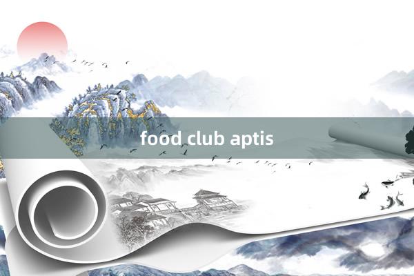 food club aptis