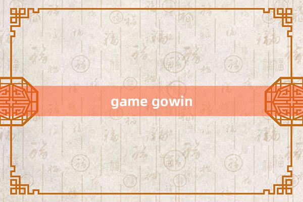 game gowin