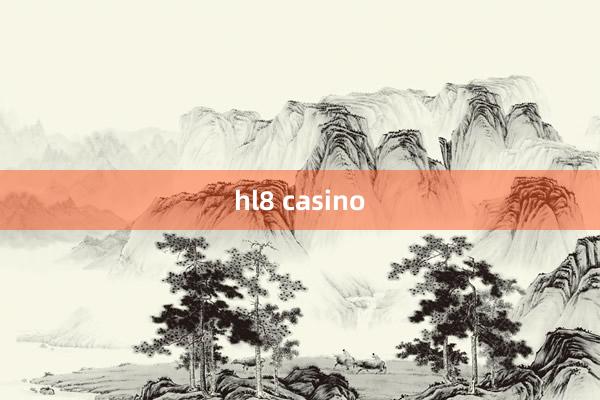 hl8 casino