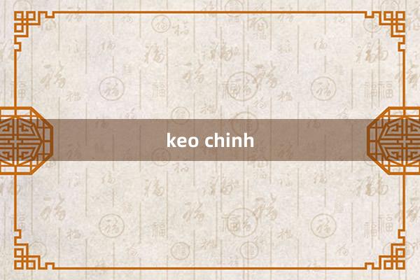 keo chinh