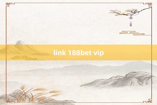 link 188bet vip