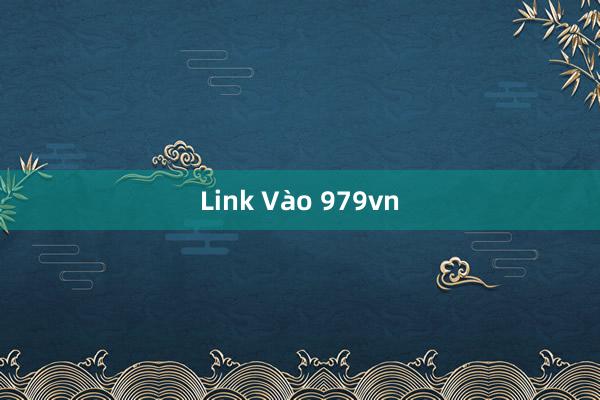 Link Vào 979vn