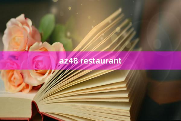 az48 restaurant