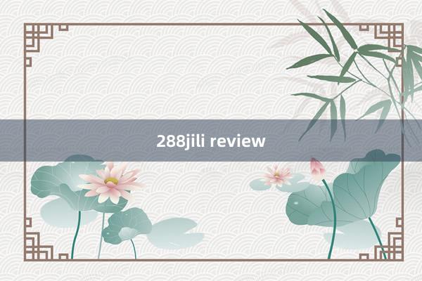 288jili review